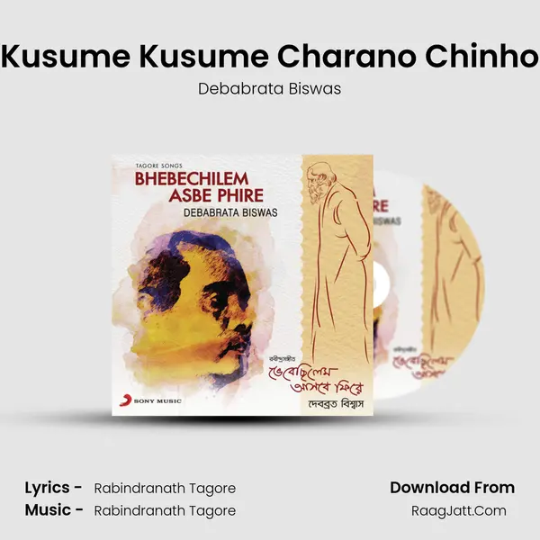 Kusume Kusume Charano Chinho MP3 Song by Debabrata Biswas Cover