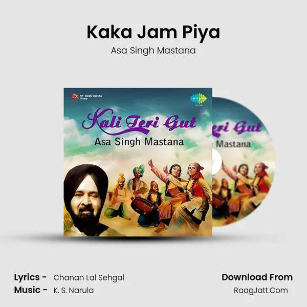 Kaka Jam Piya MP3 Song by Asa Singh Mastana Cover