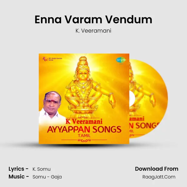 Enna Varam Vendum MP3 Song by K. Veeramani Cover