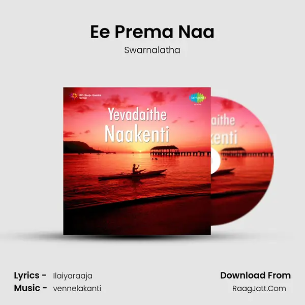 Ee Prema Naa MP3 Song by Swarnalatha Cover