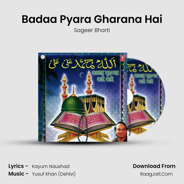Badaa Pyara Gharana Hai MP3 Song by Sageer Bharti Cover
