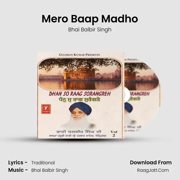 Mero Baap Madho MP3 Song by Bhai Balbir Singh Cover
