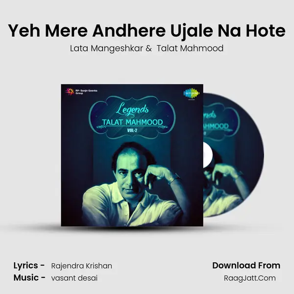 Yeh Mere Andhere Ujale Na Hote MP3 Song by Lata Mangeshkar Cover