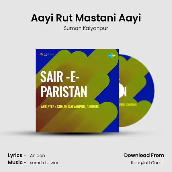 Aayi Rut Mastani Aayi MP3 Song by Suman Kalyanpur Cover