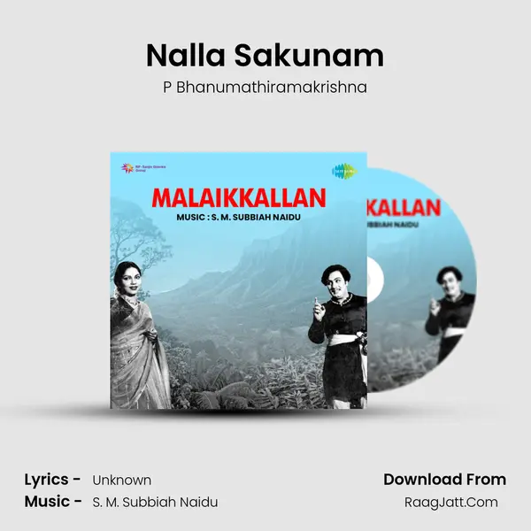 Nalla Sakunam MP3 Song by P Bhanumathiramakrishna Cover