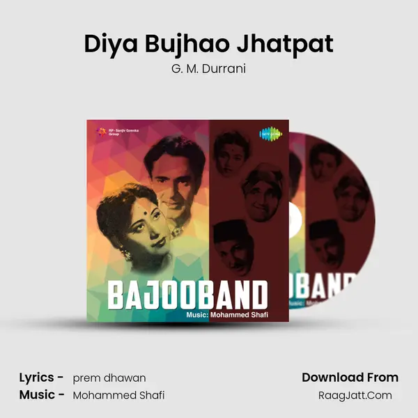 Diya Bujhao Jhatpat MP3 Song by G. M. Durrani Cover