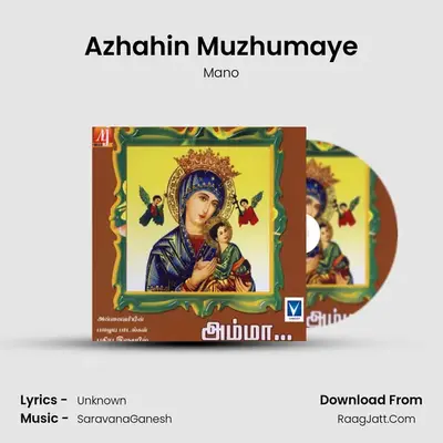 Azhahin Muzhumaye MP3 Song by Mano Cover