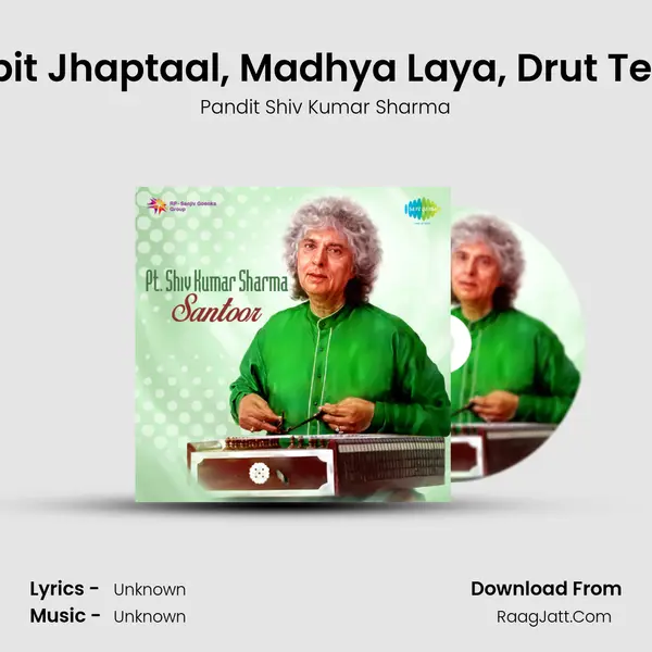 Vilambit Jhaptaal, Madhya Laya, Drut Teentaal MP3 Song by Pandit Shiv Kumar Sharma Cover