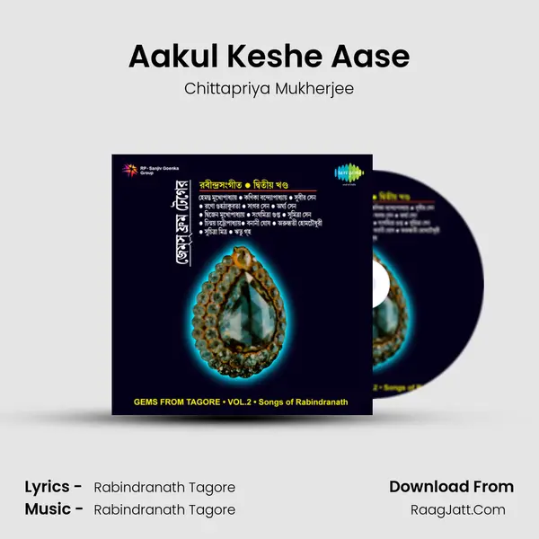 Aakul Keshe Aase MP3 Song by Chittapriya Mukherjee Cover