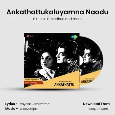 Ankathattukaluyarnna Naadu MP3 Song by P Leela Cover
