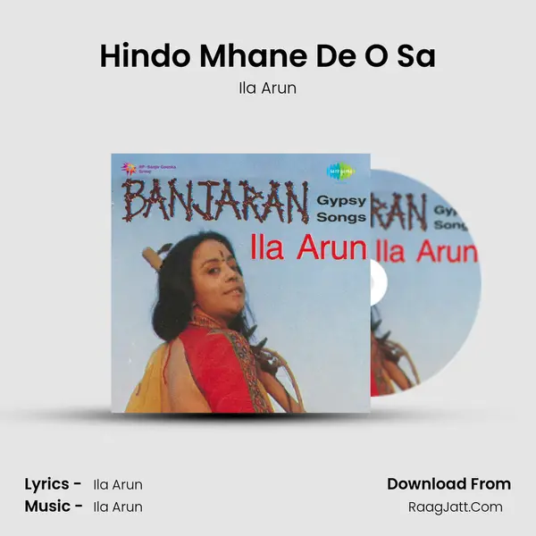 Hindo Mhane De O Sa MP3 Song by Ila Arun Cover