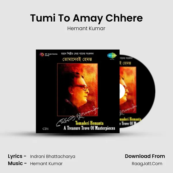Tumi To Amay Chhere MP3 Song by Hemant Kumar Cover