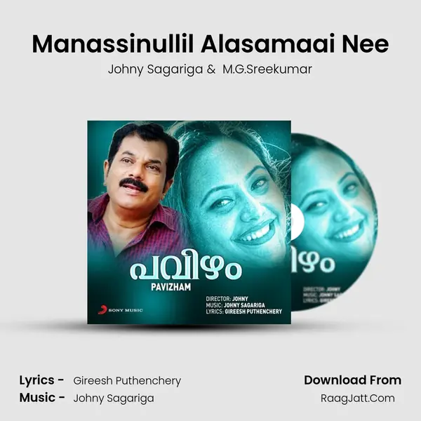 Manassinullil Alasamaai Nee MP3 Song by Johny Sagariga Cover