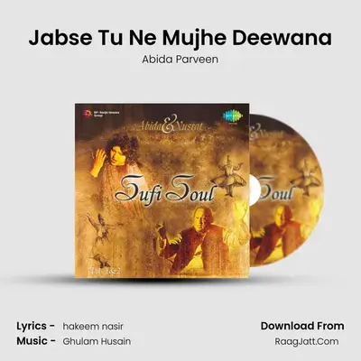 Jabse Tu Ne Mujhe Deewana MP3 Song by Abida Parveen Cover