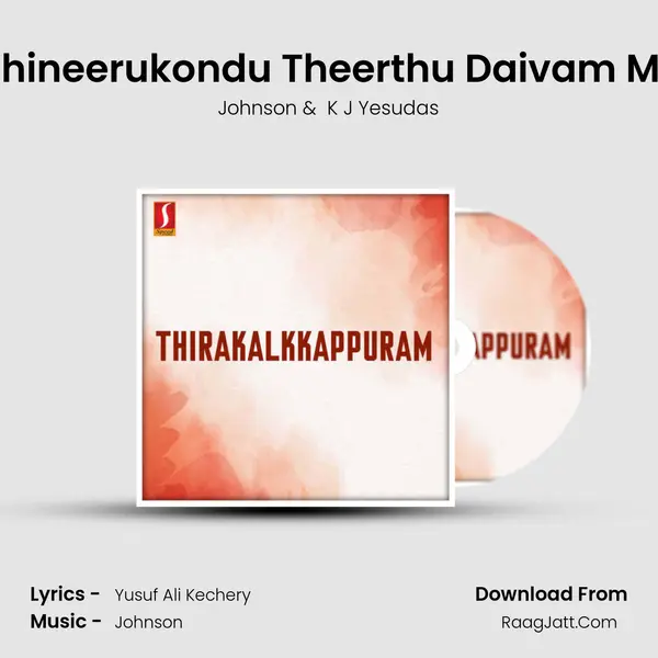 Mizhineerukondu Theerthu Daivam Male MP3 Song by Johnson Cover