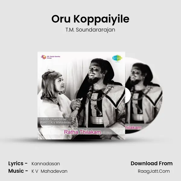 Oru Koppaiyile MP3 Song by T.M. Soundararajan Cover