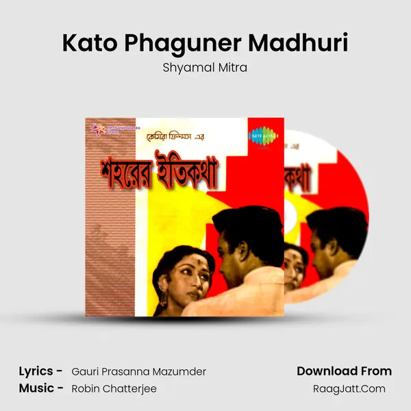 Kato Phaguner Madhuri MP3 Song by Shyamal Mitra Cover