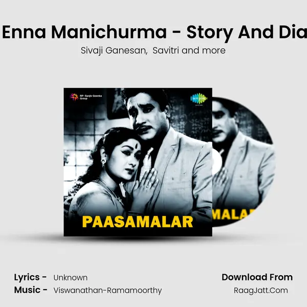 Radha Enna Manichurma - Story And Dialogues MP3 Song by Sivaji Ganesan Cover