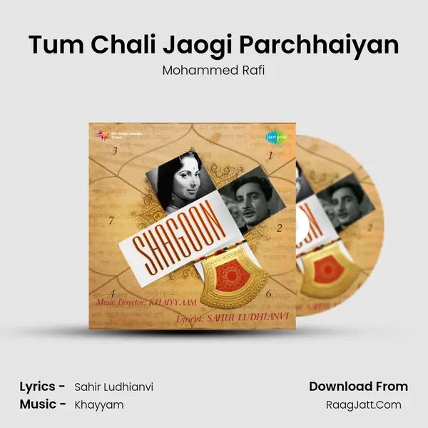 Tum Chali Jaogi Parchhaiyan MP3 Song by Mohammed Rafi Cover