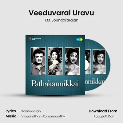Veeduvarai Uravu MP3 Song by T.M. Soundararajan Cover