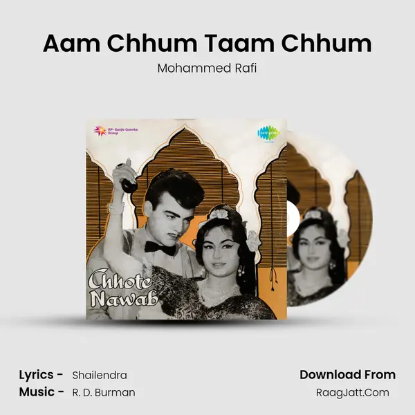 Aam Chhum Taam Chhum MP3 Song by Mohammed Rafi Cover