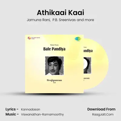 Athikaai Kaai MP3 Song by Jamuna Rani Cover