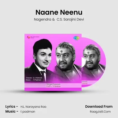 Naane Neenu MP3 Song by Nagendra Cover