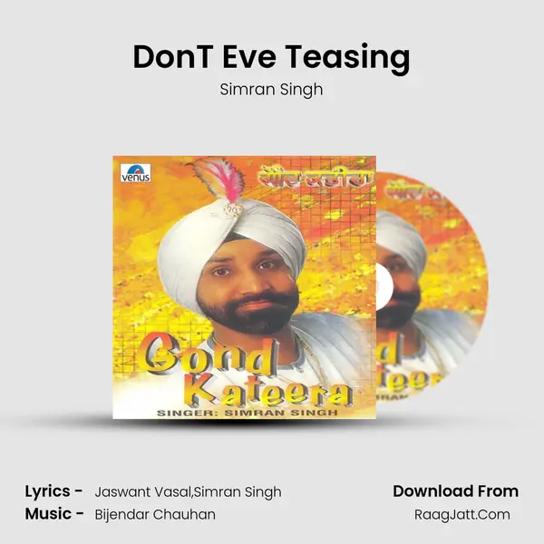 Don'T Eve Teasing MP3 Song by Simran Singh Cover