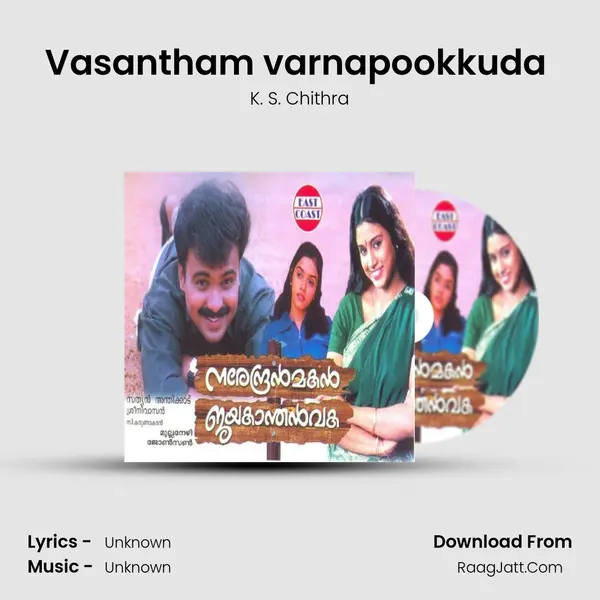 Vasantham varnapookkuda (F) MP3 Song by K. S. Chithra Cover