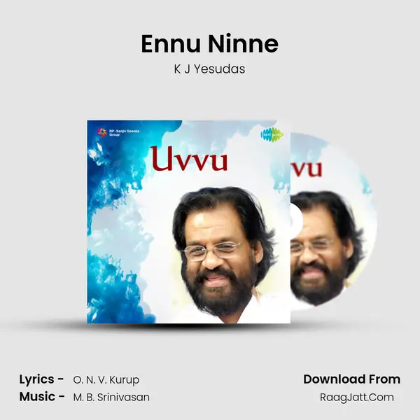 Ennu Ninne MP3 Song by K J Yesudas Cover