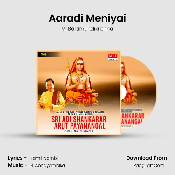 Aaradi Meniyai MP3 Song by M. Balamuralikrishna Cover