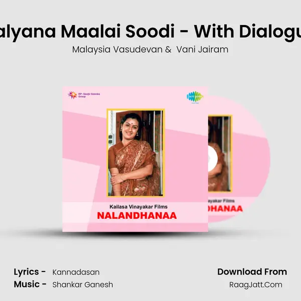 Kalyana Maalai Soodi - With Dialogue MP3 Song by Malaysia Vasudevan Cover