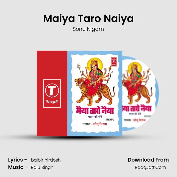 Maiya Taro Naiya MP3 Song by Sonu Nigam Cover