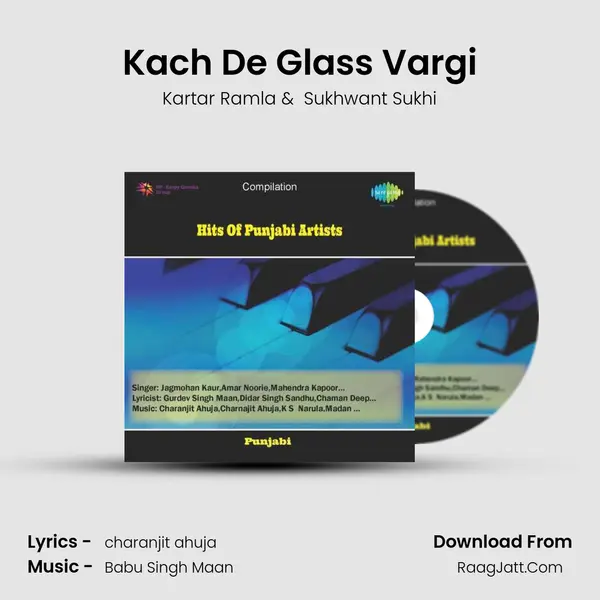 Kach De Glass Vargi MP3 Song by Kartar Ramla Cover