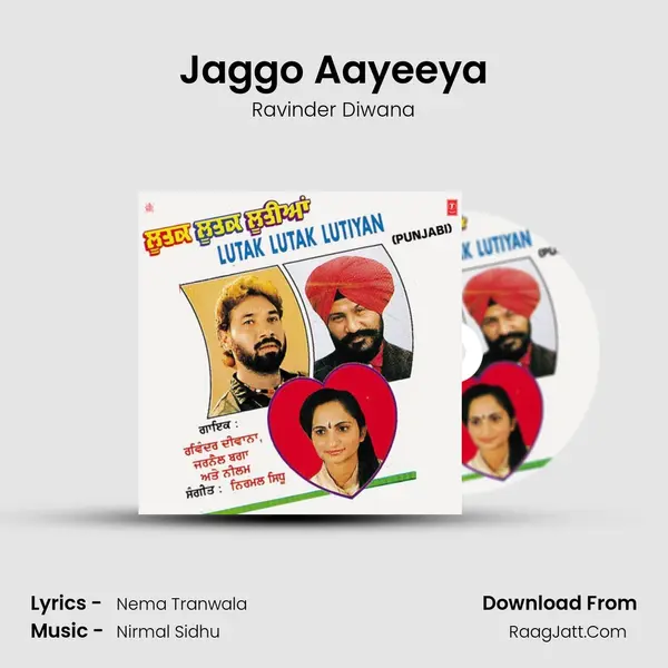Jaggo Aayeeya MP3 Song by Ravinder Diwana Cover