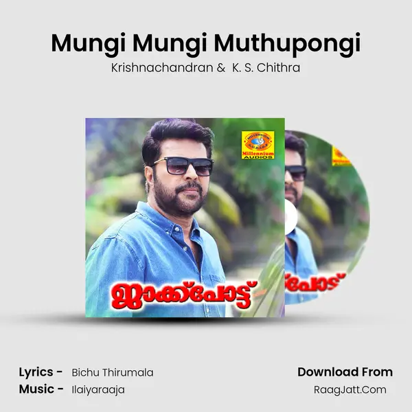 Mungi Mungi Muthupongi MP3 Song by Krishnachandran Cover