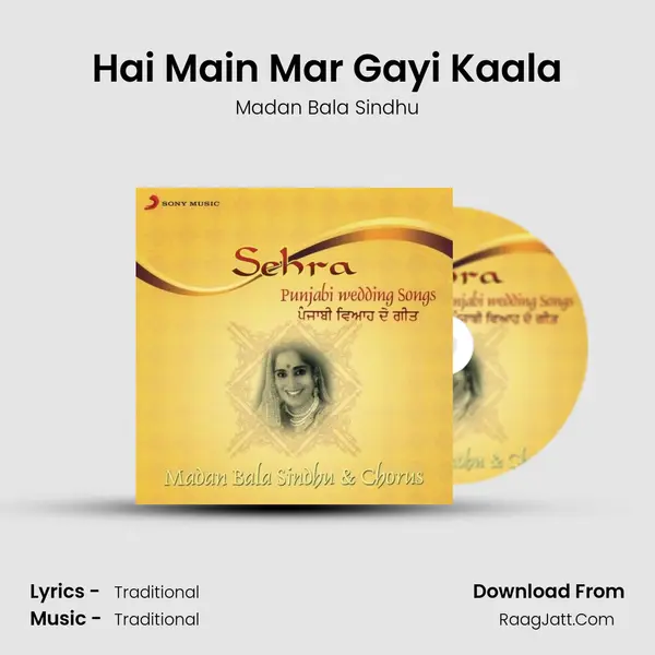 Hai Main Mar Gayi Kaala MP3 Song by Madan Bala Sindhu Cover