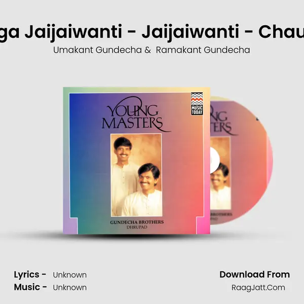 Raga Jaijaiwanti - Jaijaiwanti - Chautal MP3 Song by Umakant Gundecha Cover