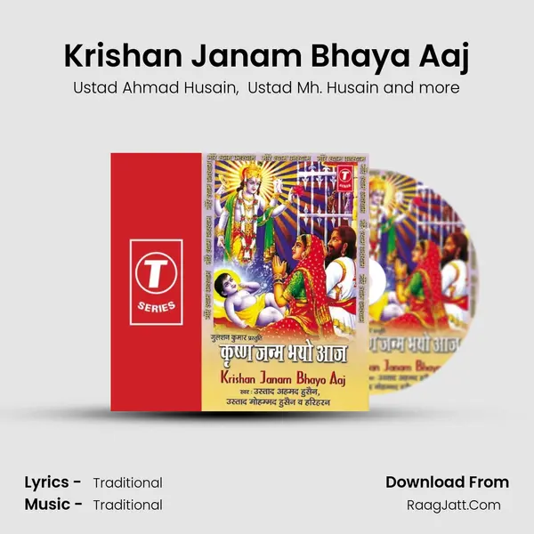 Krishan Janam Bhaya Aaj MP3 Song by Ustad Ahmad Husain Cover