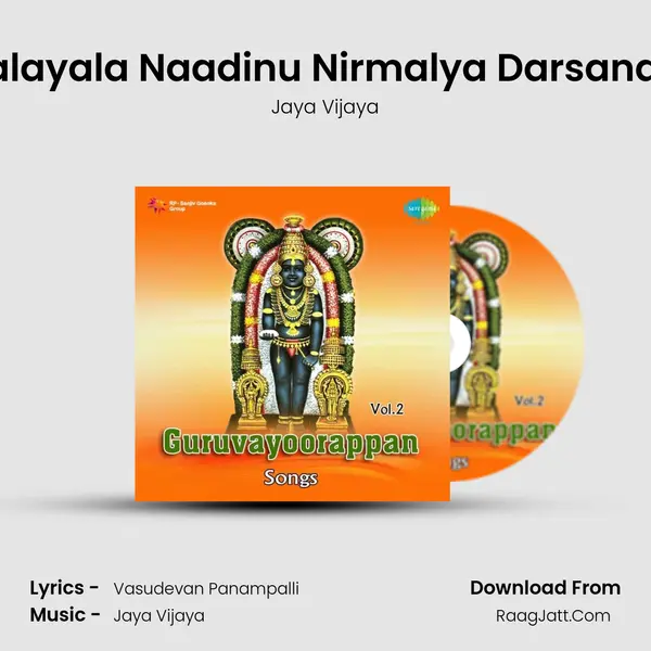 Malayala Naadinu Nirmalya Darsanam MP3 Song by Jaya Vijaya Cover