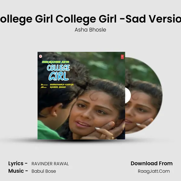 College Girl College Girl -Sad Version MP3 Song by Asha Bhosle Cover