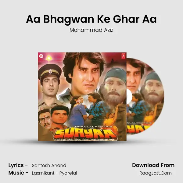 Aa Bhagwan Ke Ghar Aa MP3 Song by Mohammad Aziz Cover