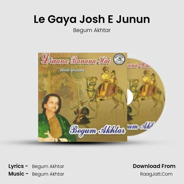 Le Gaya Josh E Junun MP3 Song by Begum Akhtar Cover