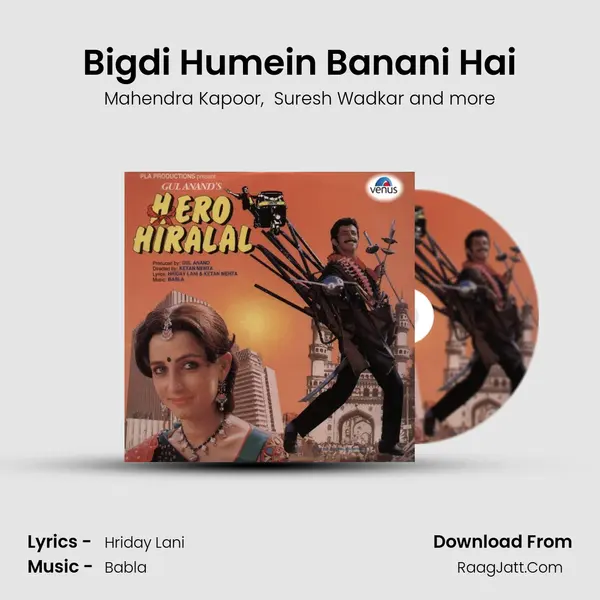 Bigdi Humein Banani Hai MP3 Song by Mahendra Kapoor Cover