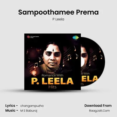 Sampoothamee Prema MP3 Song by P Leela Cover