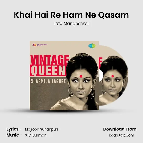 Khai Hai Re Ham Ne Qasam MP3 Song by Lata Mangeshkar Cover