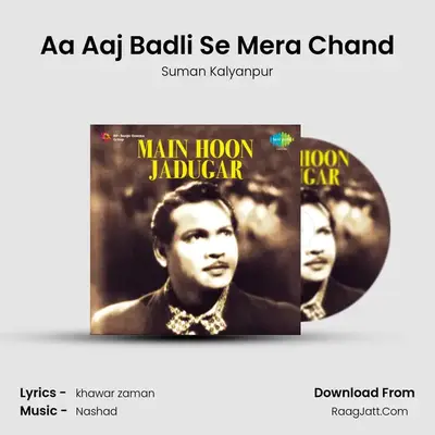 Aa Aaj Badli Se Mera Chand Cover