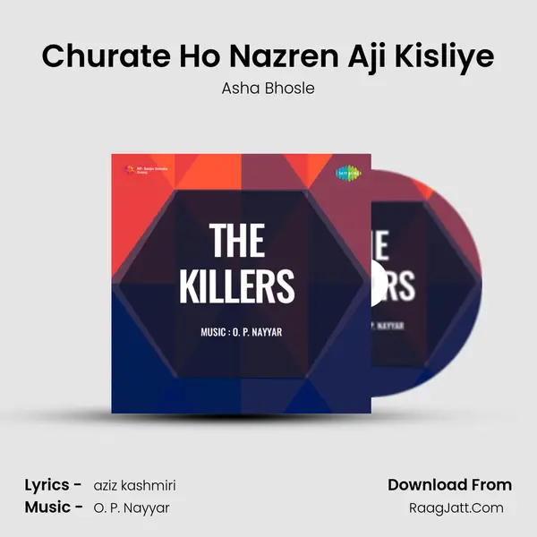 Churate Ho Nazren Aji Kisliye MP3 Song by Asha Bhosle Cover