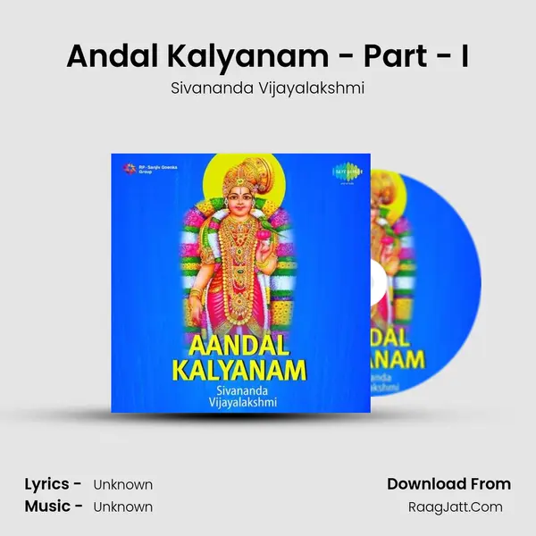 Andal Kalyanam - Part - I MP3 Song by Sivananda Vijayalakshmi Cover