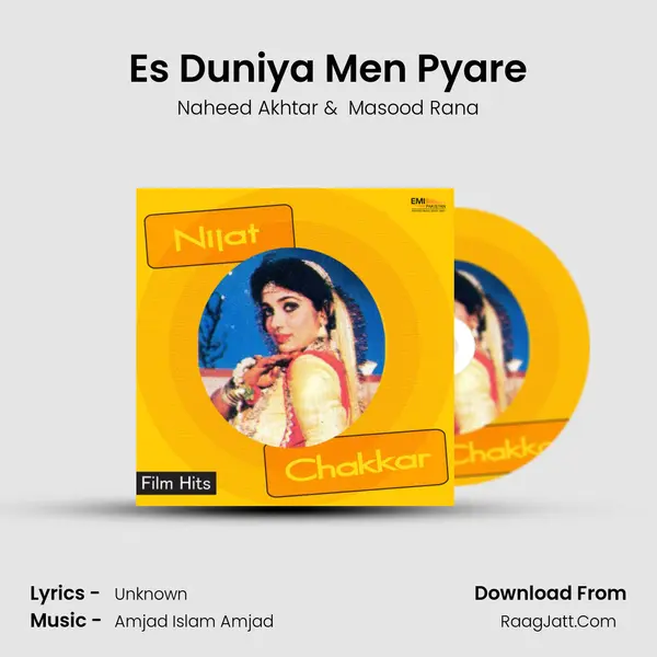 Es Duniya Men Pyare MP3 Song by Naheed Akhtar Cover